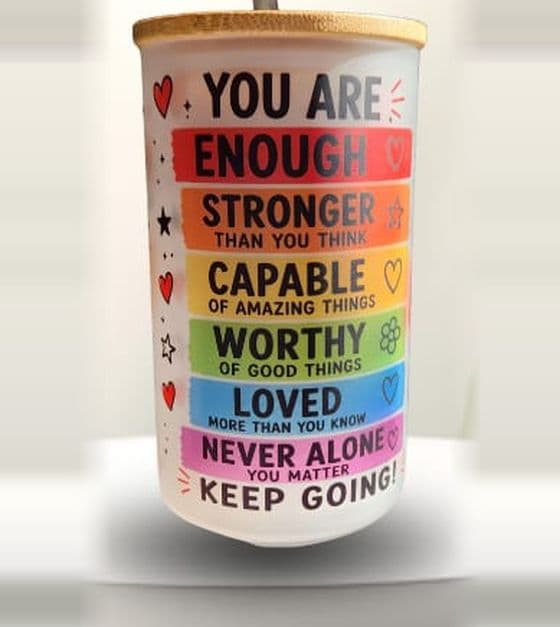 You Are Enough, 450ml glass tumbler with bamboo lid